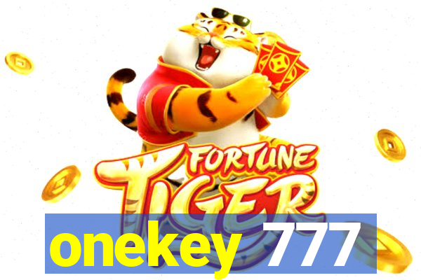 onekey 777