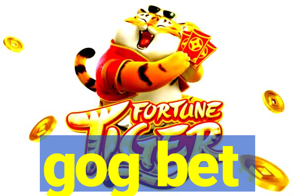 gog bet