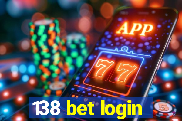 138 bet login