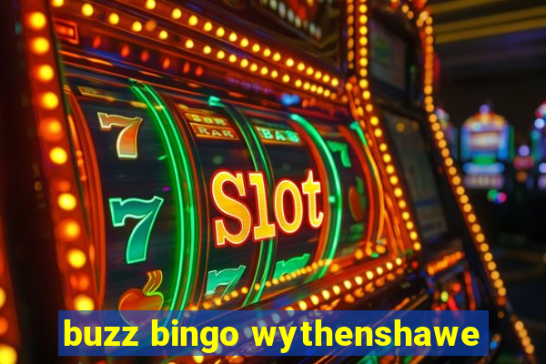 buzz bingo wythenshawe