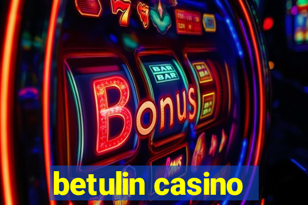 betulin casino