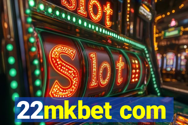 22mkbet com