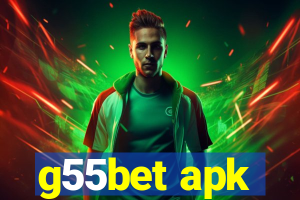 g55bet apk