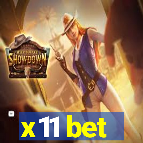 x11 bet