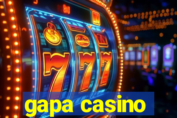 gapa casino