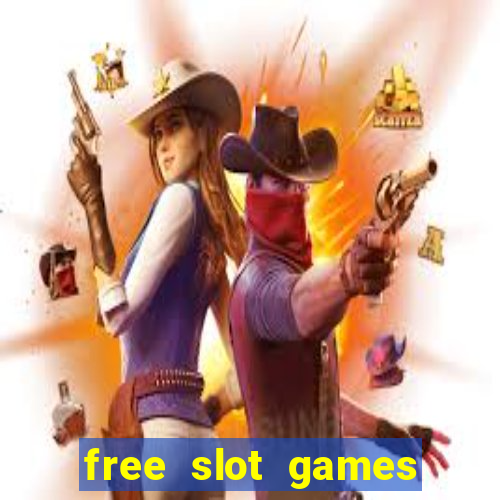 free slot games play free