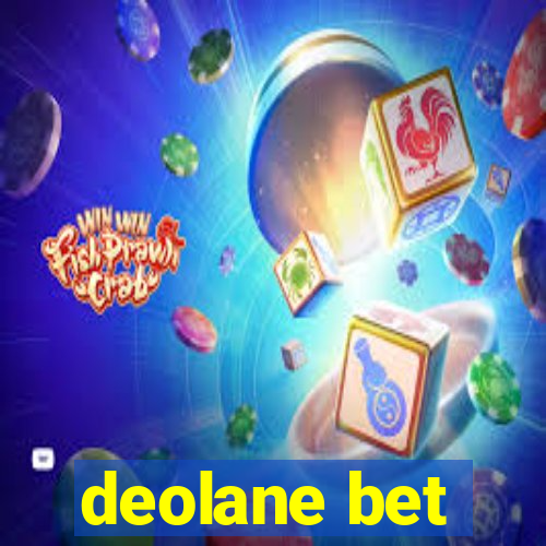 deolane bet