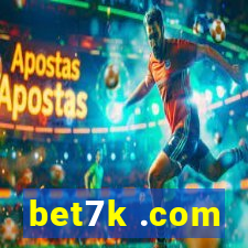 bet7k .com