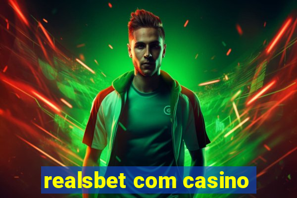 realsbet com casino