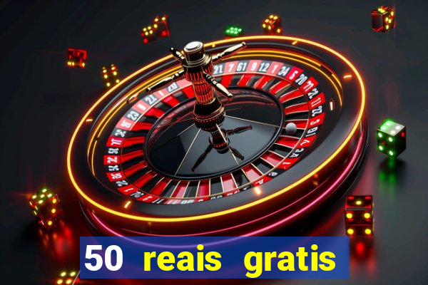 50 reais gratis para apostar