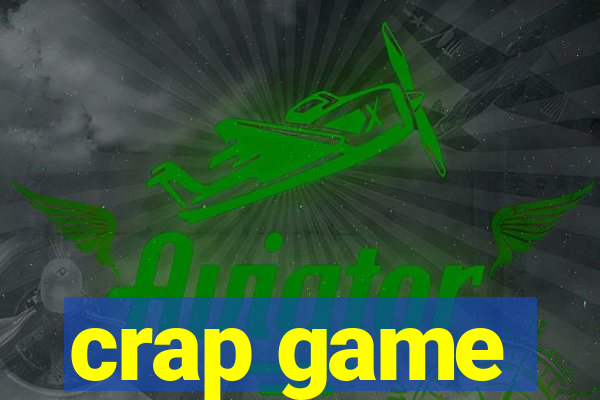 crap game