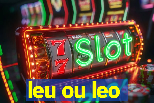 leu ou leo