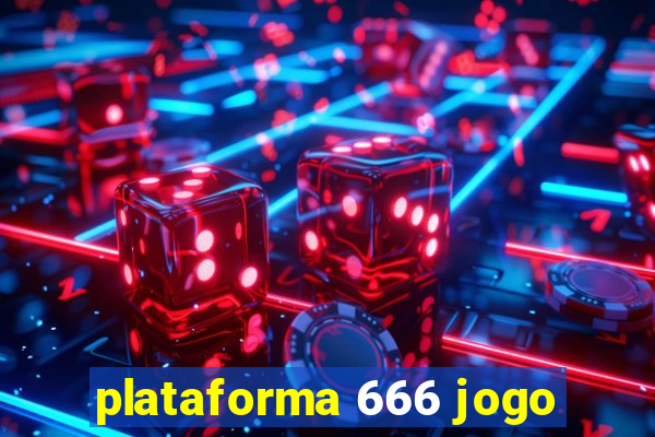 plataforma 666 jogo