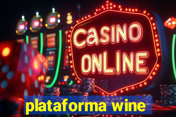 plataforma wine