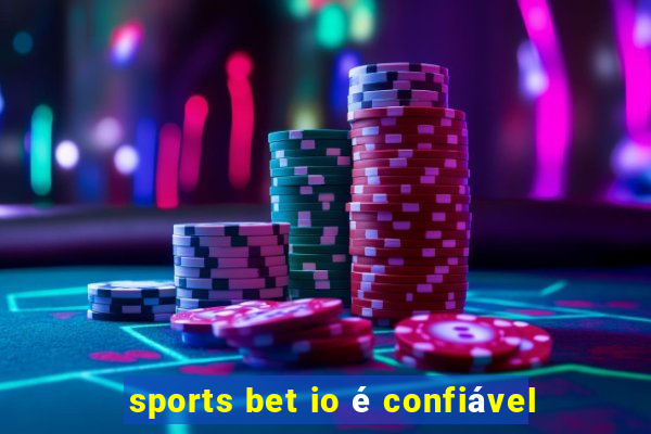 sports bet io é confiável