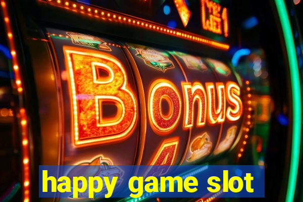 happy game slot