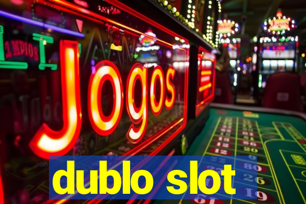 dublo slot