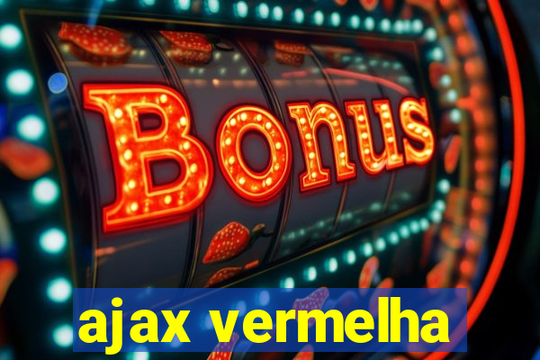 ajax vermelha