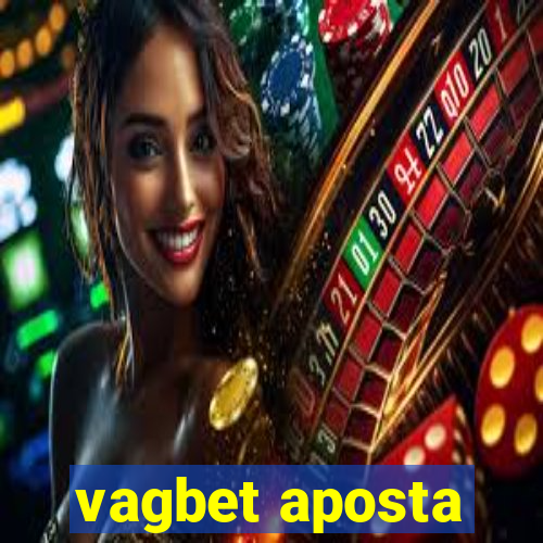 vagbet aposta