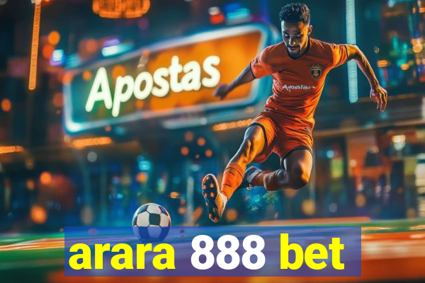 arara 888 bet