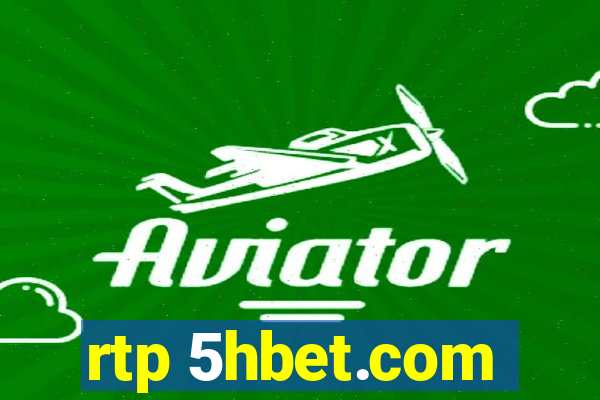 rtp 5hbet.com