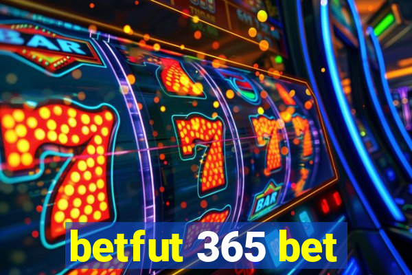 betfut 365 bet