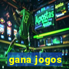 gana jogos