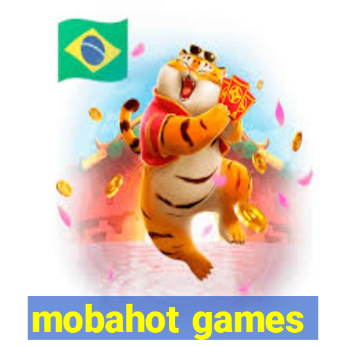 mobahot games