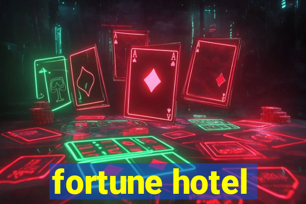 fortune hotel