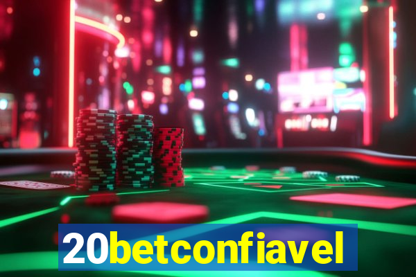 20betconfiavel