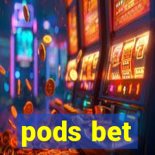 pods bet