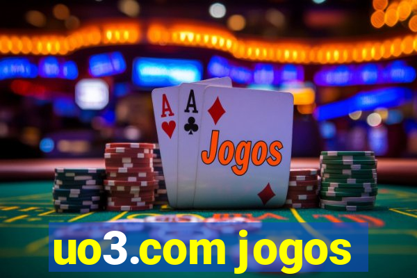 uo3.com jogos