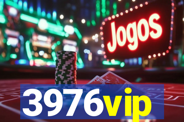 3976vip