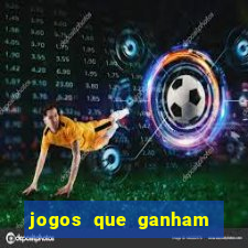 jogos que ganham dinheiro de verdade na hora