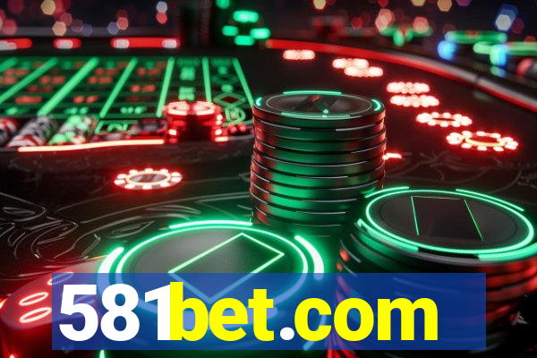 581bet.com