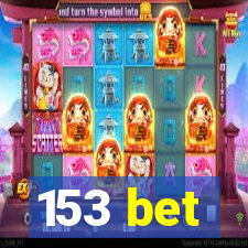 153 bet