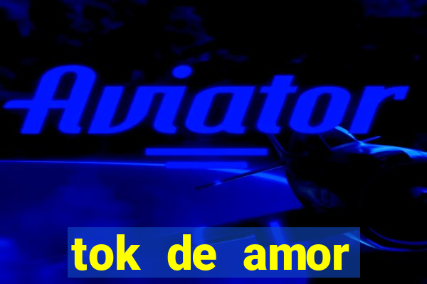 tok de amor boutique santos