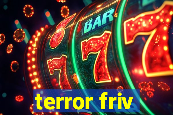 terror friv