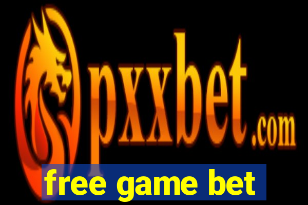 free game bet