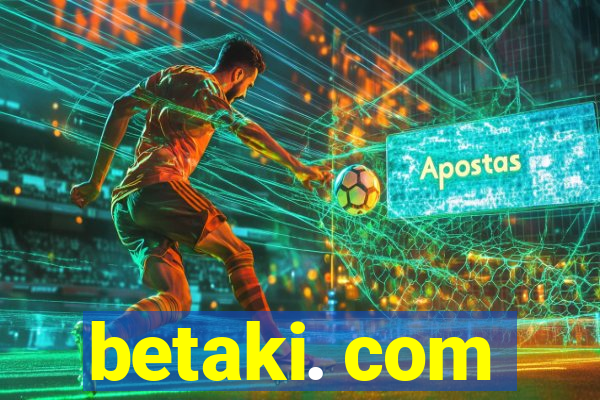 betaki. com