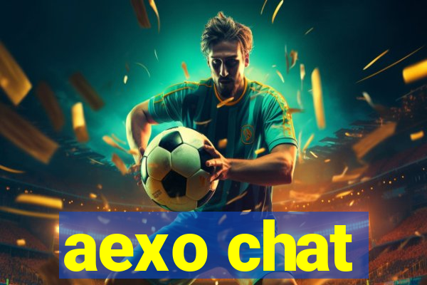 aexo chat