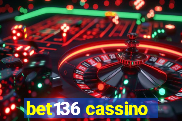 bet136 cassino