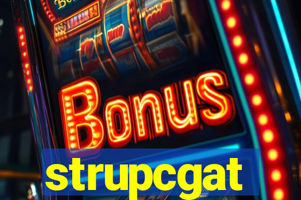 strupcgat