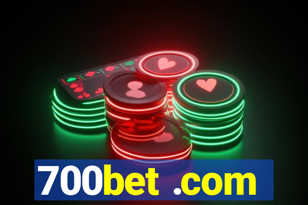 700bet .com