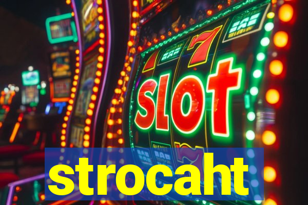 strocaht