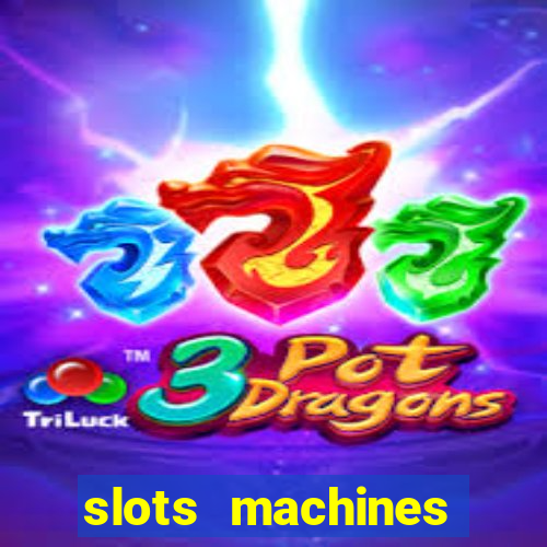 slots machines games free