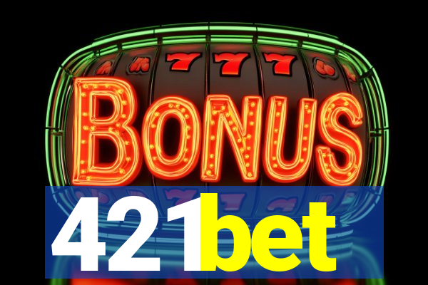 421bet