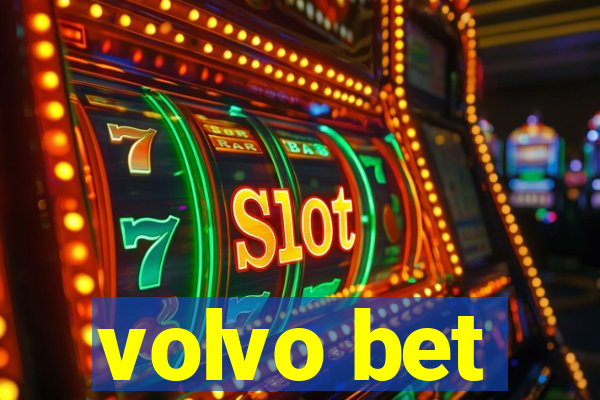 volvo bet