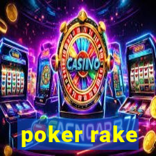 poker rake