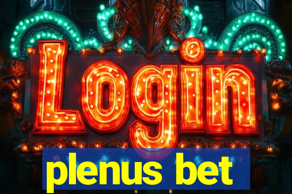 plenus bet